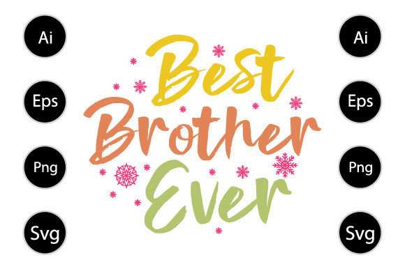 Best Brother Ever, Love Brother Design: A Crafts Graphics Review