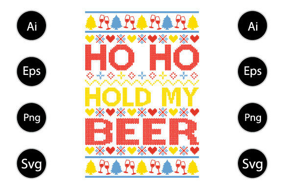 Ho Ho Hold My Bee Graphics for Crafts & Branding