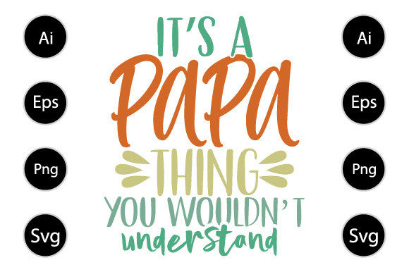 It's Papa Think You Wouldn t Understand: Graphics for Crafts