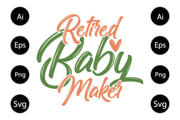 Retired Baby Maker Graphics for Crafts and Commercial Use