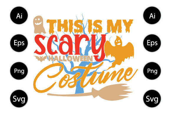 This Is My Scary Halloween Costume Graphics for Crafts